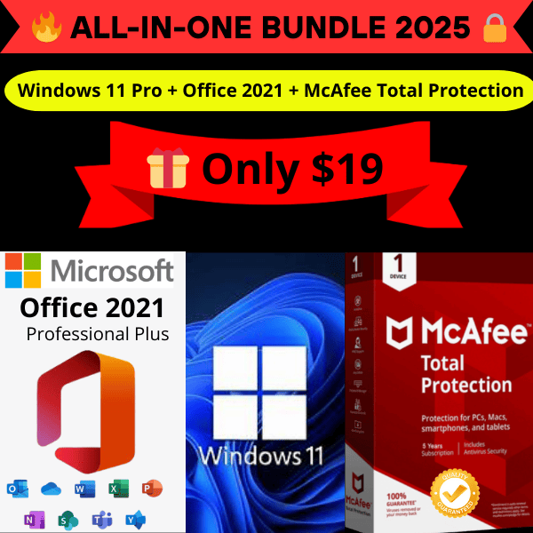 Windows 11 Pro+ Office 2021 + McAfee Total Protection – All in One Bundle 2025